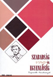 Szabadság vagy/és egyenlőség