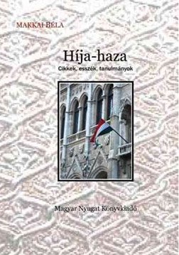Taní-tani való – stílus és érvelés Makkai Béla „nemzetpolitikai olvasókönyvében”